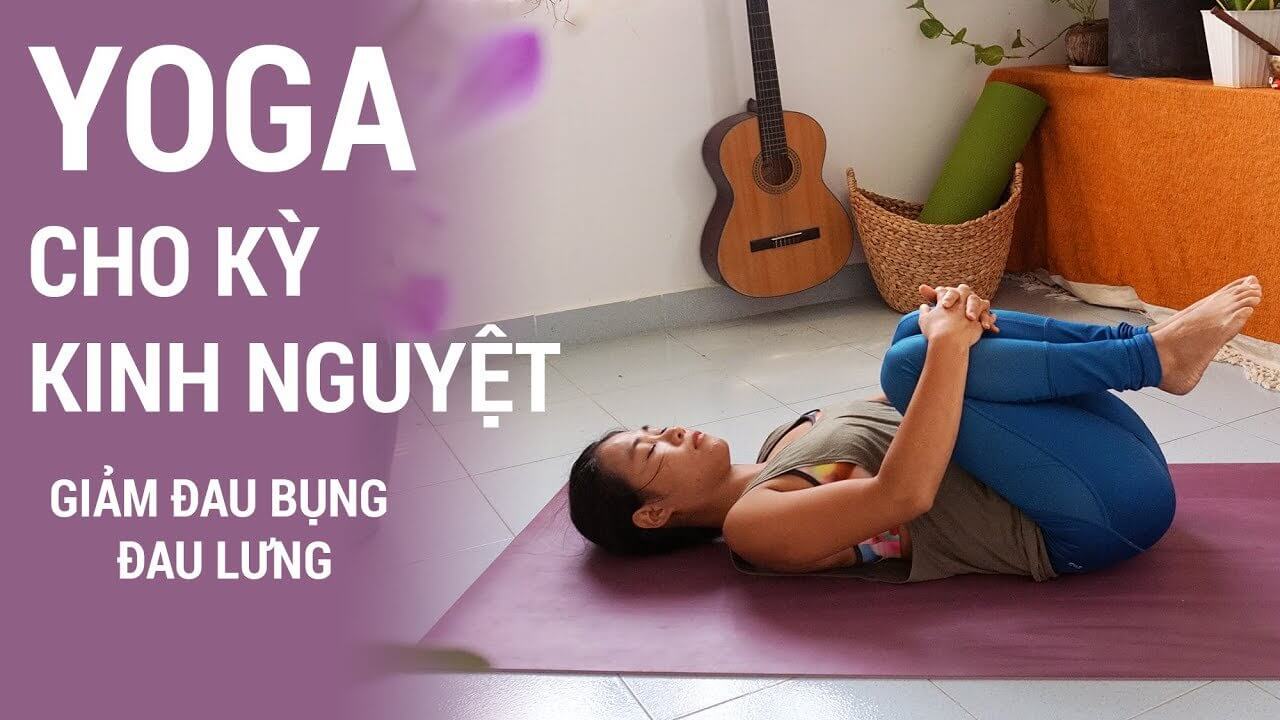 tập yoga giảm đau bụng kinh (1)